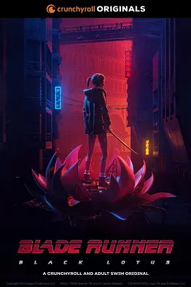 银翼杀手：黑莲花BladeRunner：BlackLotus